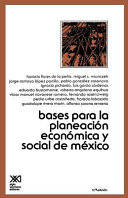 Bases para la Planeacion Economica de Mexico - Horacio Flores de la Peña -  Google Libros